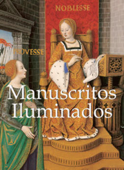 Sterligow, Andrej - Manuscritos Iluminados, ebook