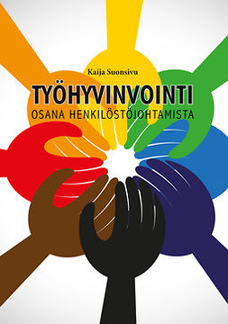 Suonsivu, Kaija - Työhyvinvointi osana henkilöstöjohtamista, ebook