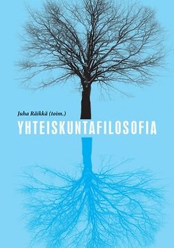 Räikkä, Juha - Yhteiskuntafilosofia, e-kirja