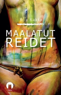 Kakko, Kiia - Maalatut reidet, e-bok