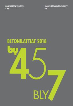 ry, Suomen betoniyhdistys - by 45 /bly 7 Betonilattiat 2018, e-kirja