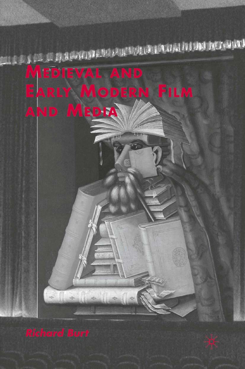 Burt, Richard - Medieval and Early Modern Film and Media, ebook
