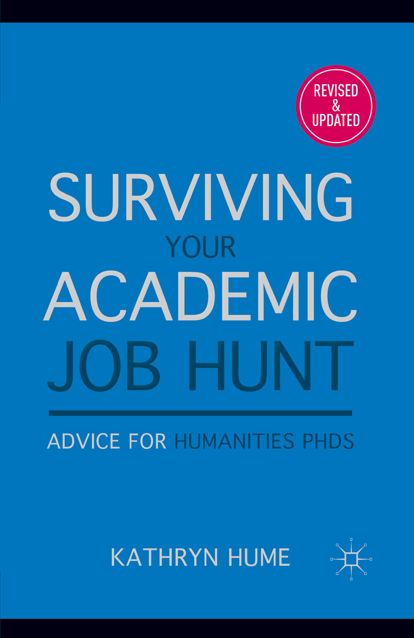 Hume, Kathryn - Surviving Your Academic Job Hunt, e-kirja