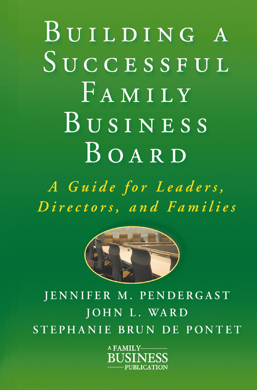 Pendergast, Jennifer M. - Building a Successful Family Business Board, ebook