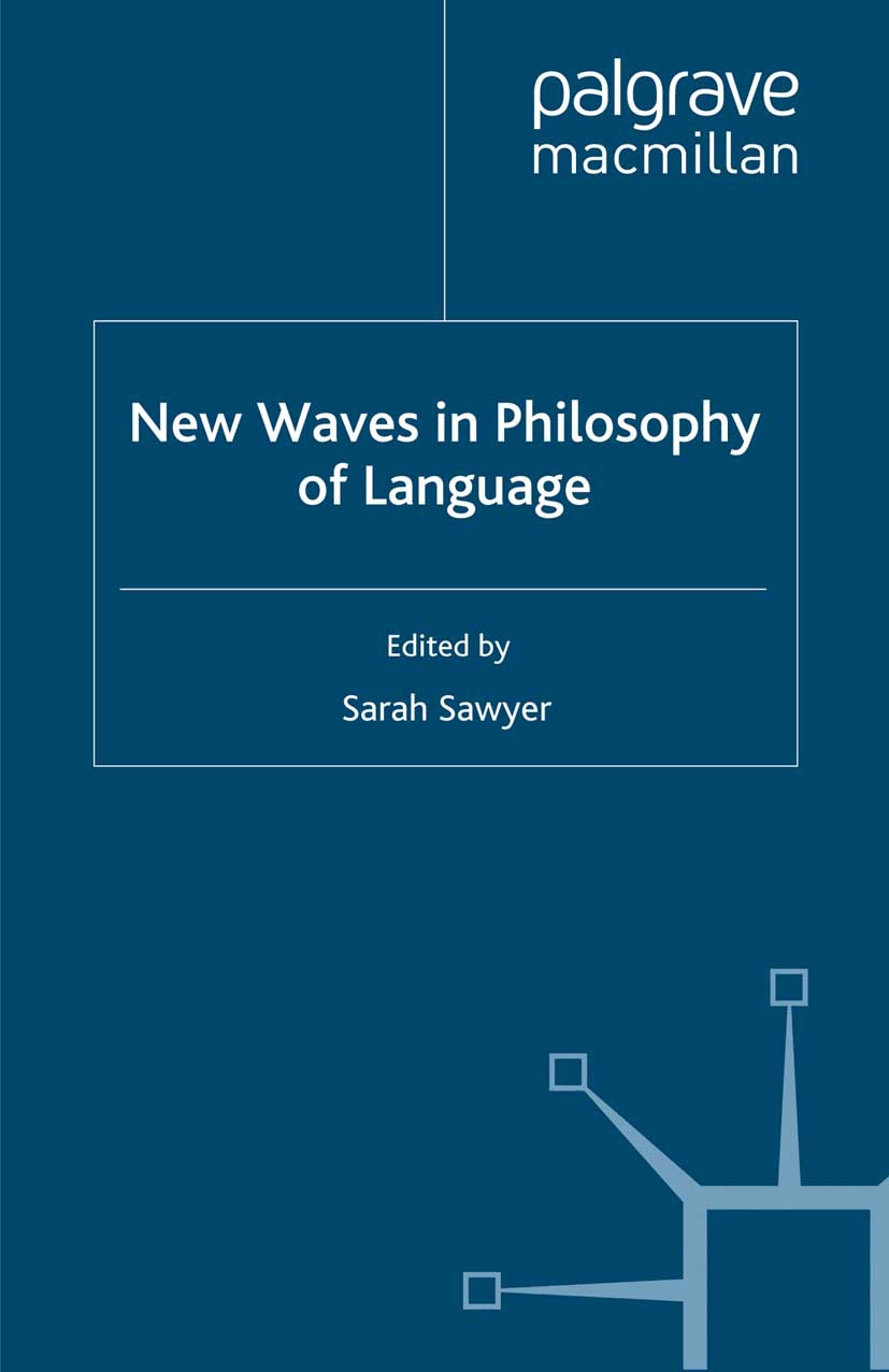 Sawyer, Sarah - New Waves in Philosophy of Language, ebook