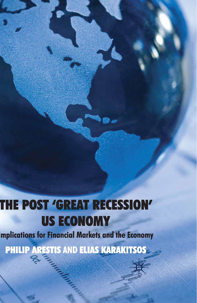 Arestis, Philip - The Post ‘Great Recession’ US Economy, e-kirja