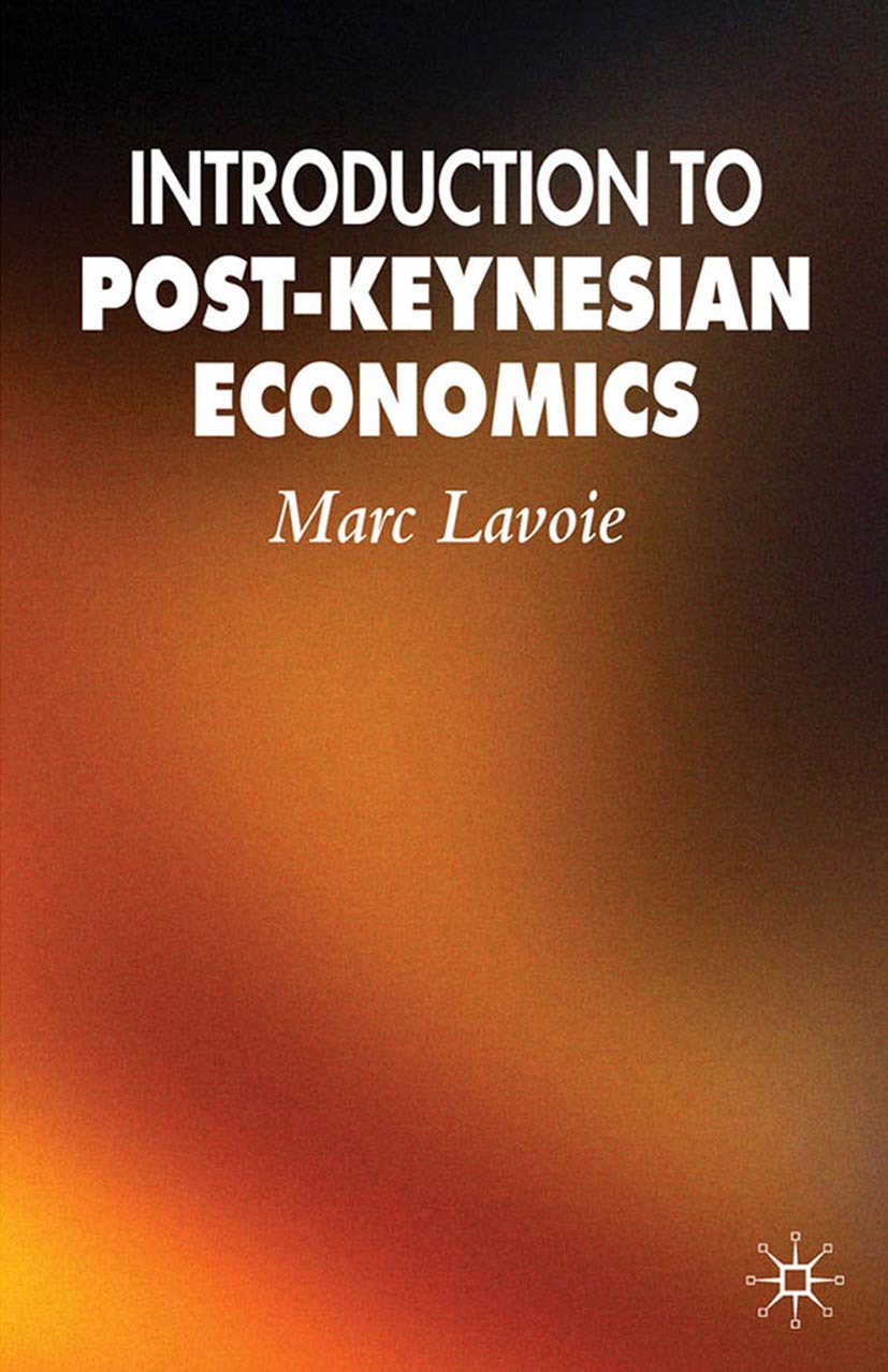 Lavoie, Marc - Introduction to Post-Keynesian Economics, ebook