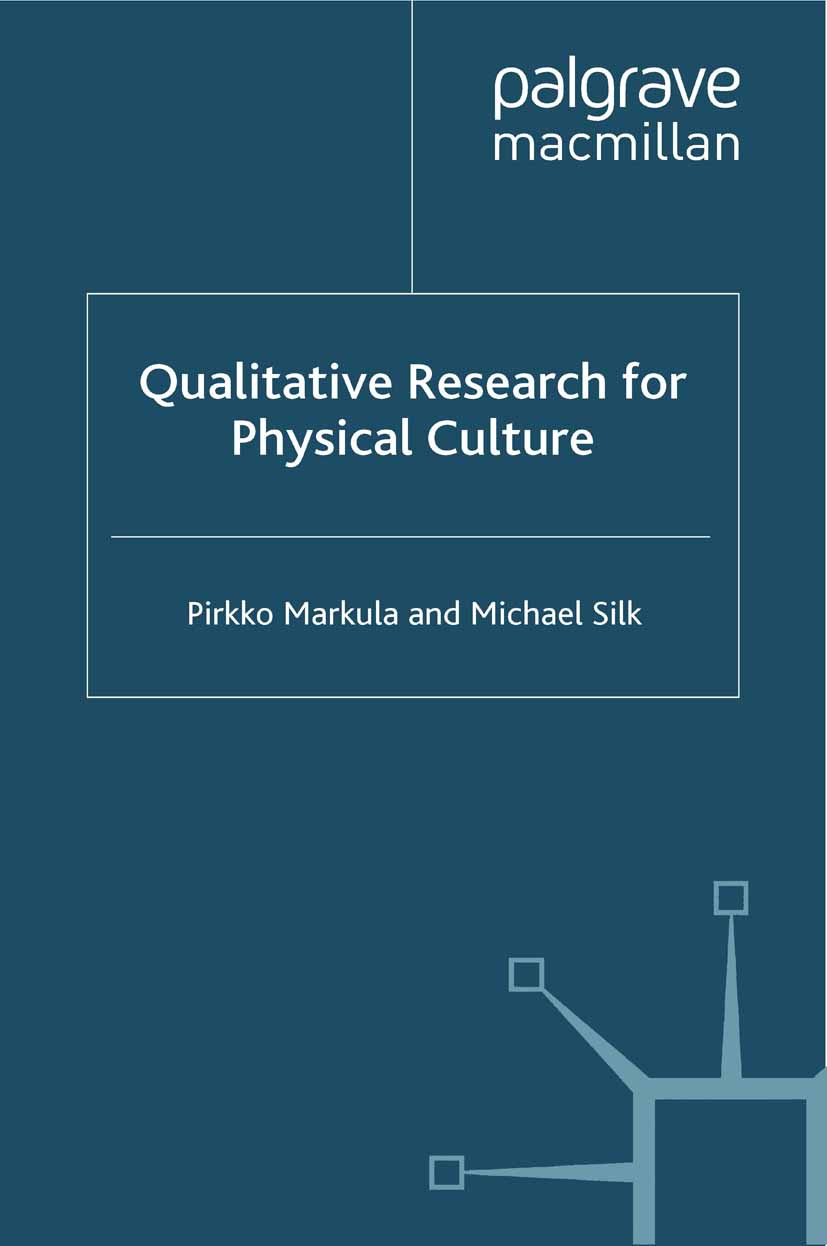 Markula, Pirkko - Qualitative Research for Physical Culture, ebook