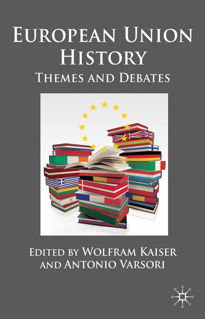 Kaiser, Wolfram - European Union History, ebook