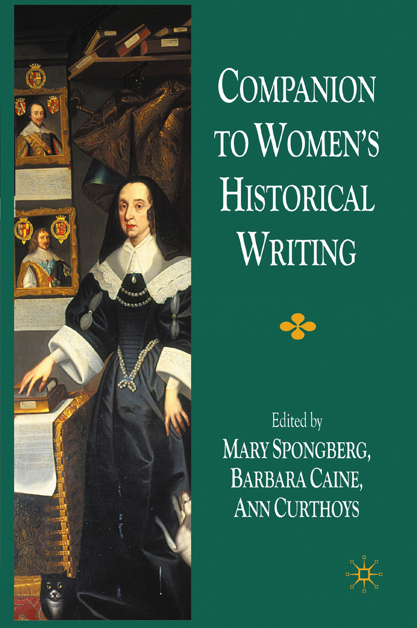 Caine, Barbara - Companion to Women’s Historical Writing, e-bok