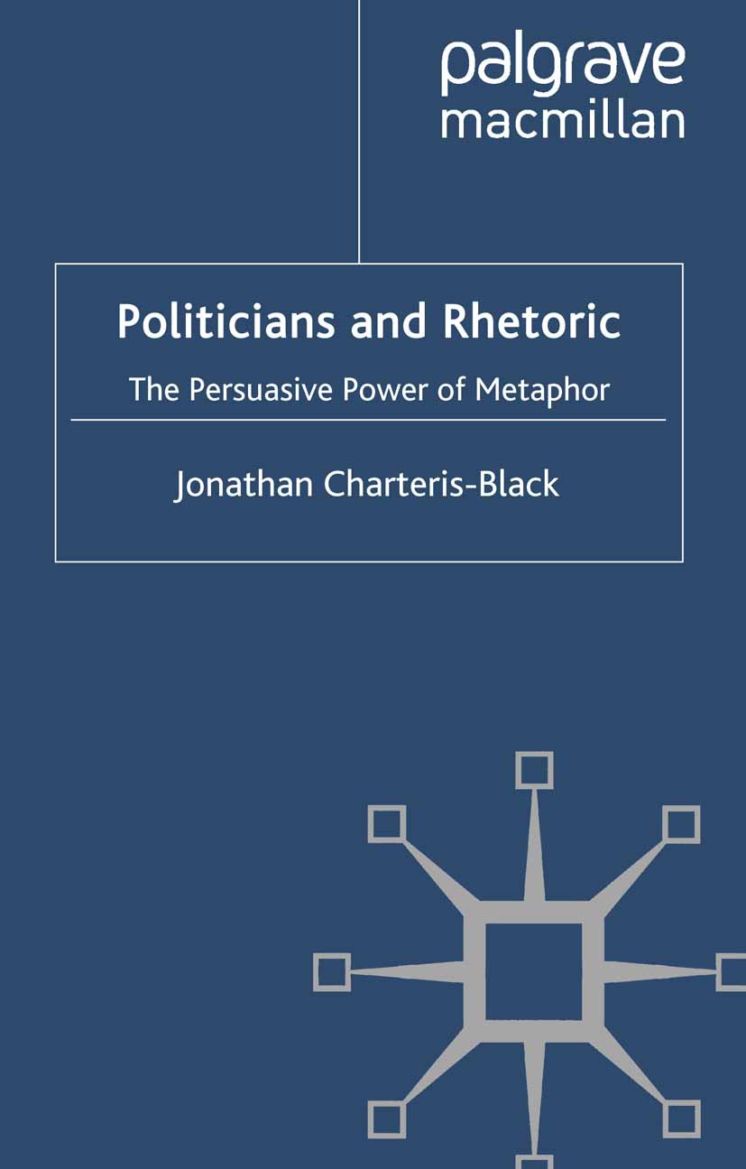 Charteris-Black, Jonathan - Politicians and Rhetoric, e-kirja