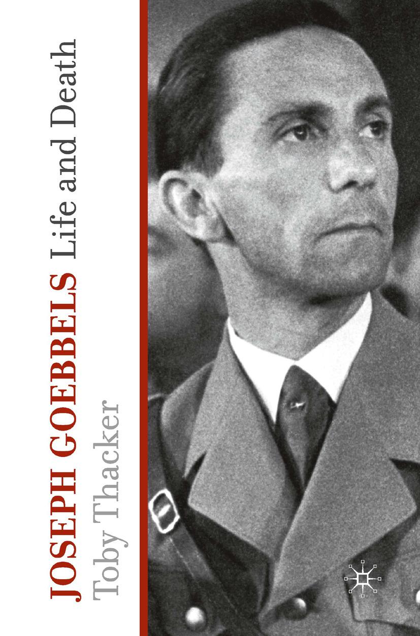 Thacker, Toby - Joseph Goebbels, e-bok