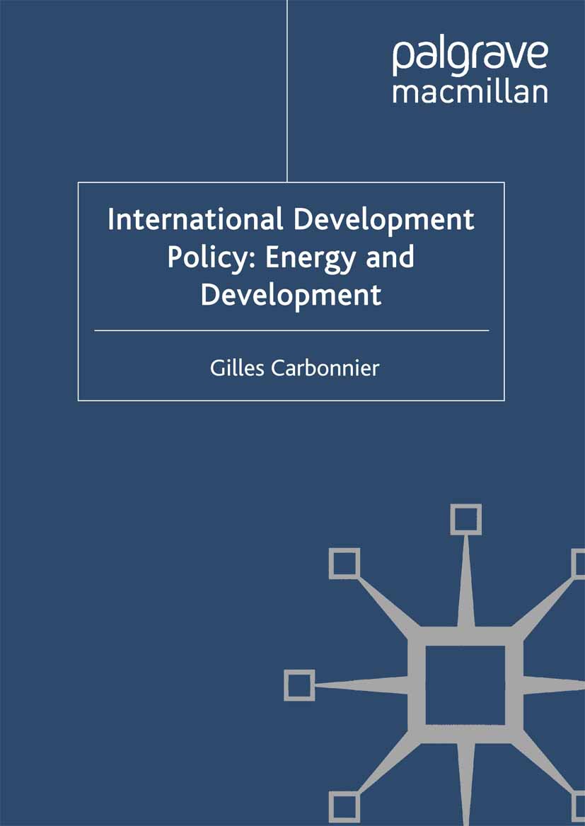 Carbonnier, Gilles - International Development Policy: Energy and Development, ebook
