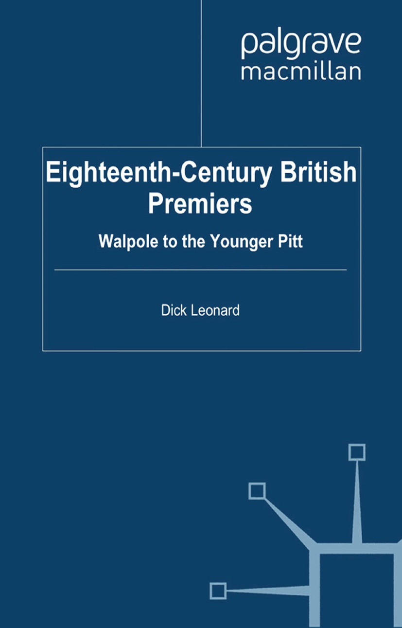 Leonard, Dick - Eighteenth-Century British Premiers, e-bok