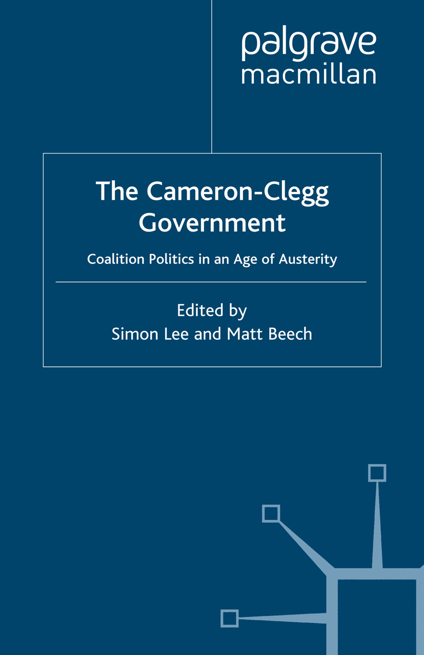 Beech, Matt - The Cameron—Clegg Government, ebook