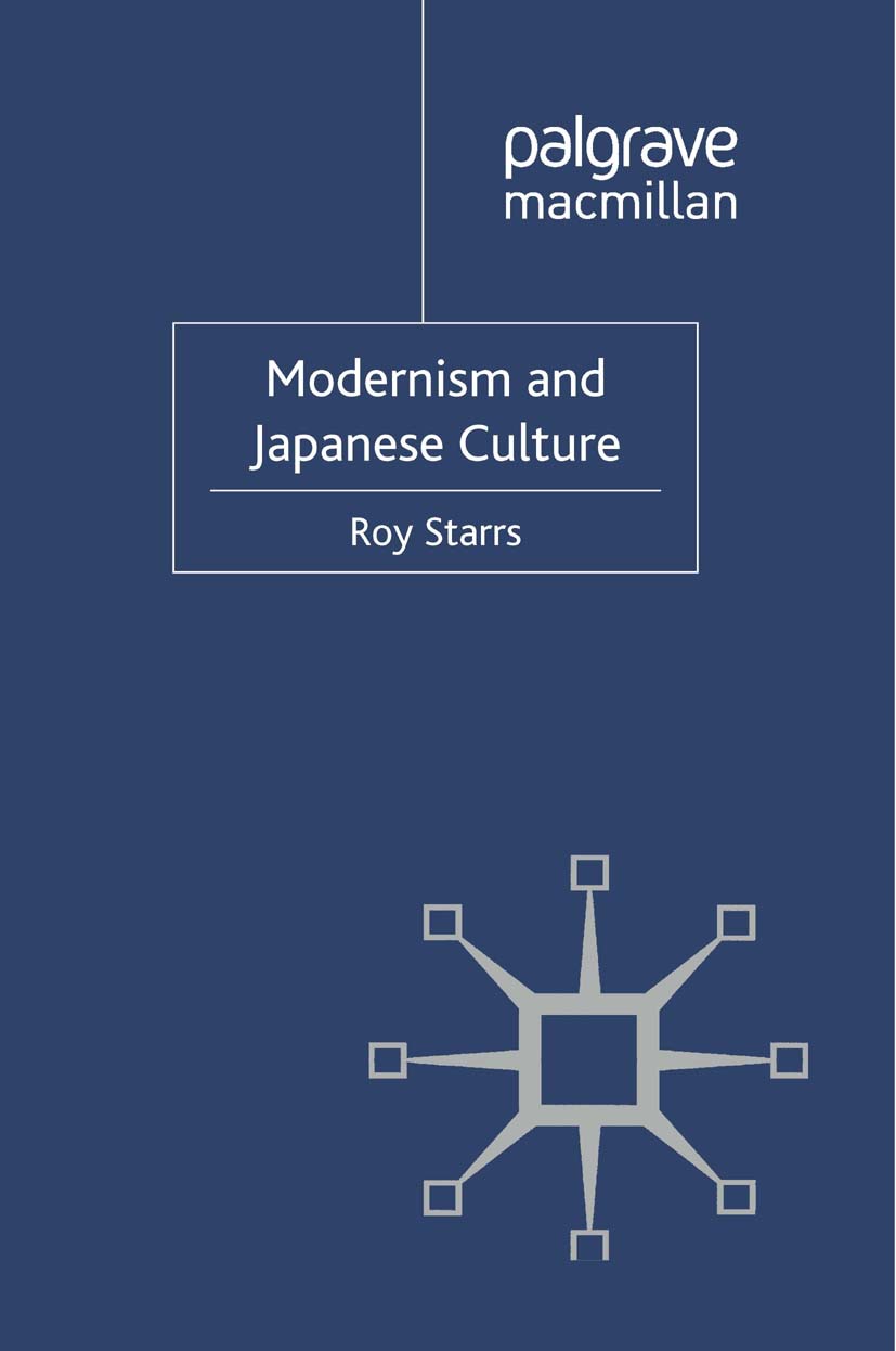 Starrs, Roy - Modernism and Japanese Culture, e-bok