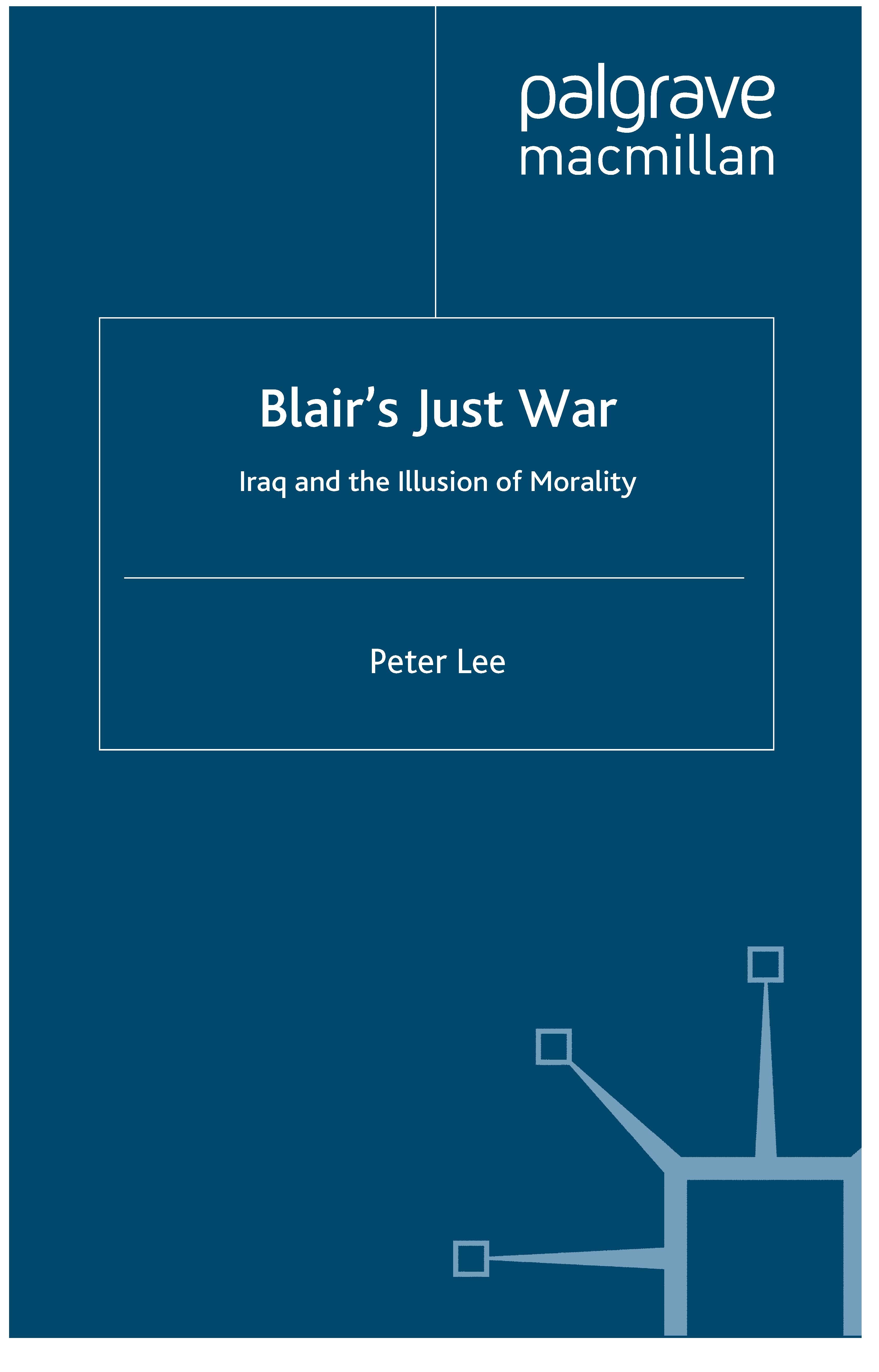 Lee, Peter - Blair’s Just War, ebook