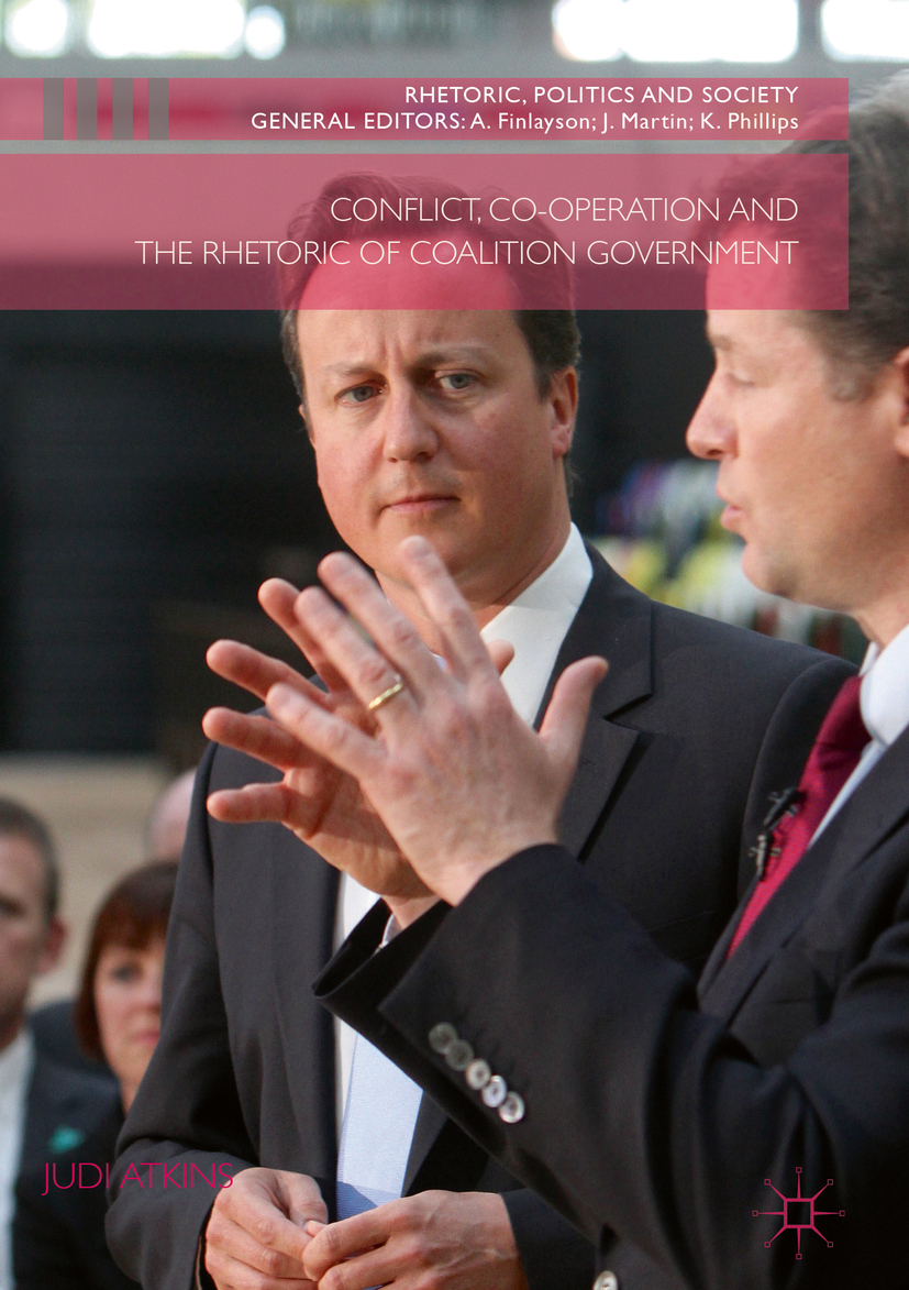 Atkins, Judi - Conflict, Co-operation and the Rhetoric of Coalition Government, ebook