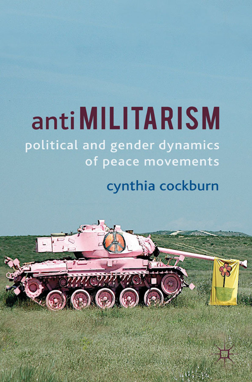 Cockburn, Cynthia - Anti-militarism, ebook