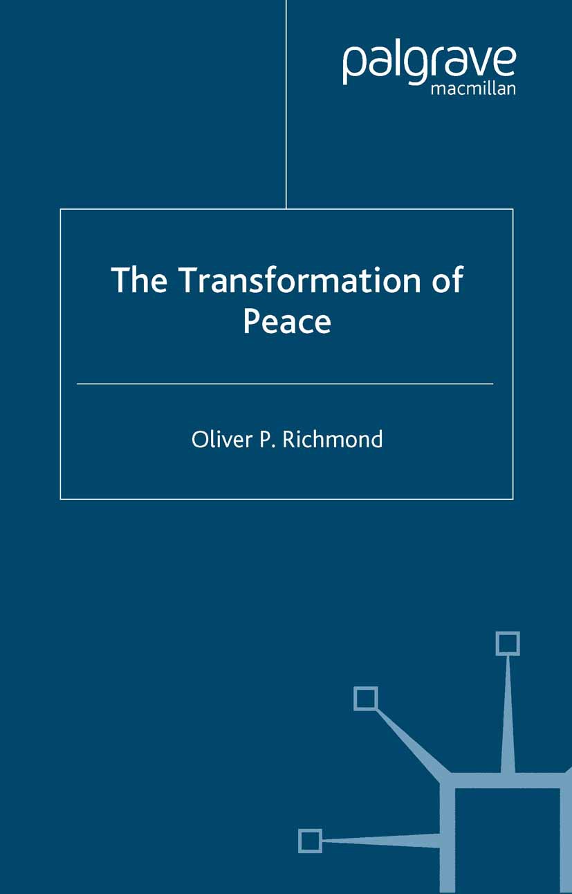 Richmond, Oliver P. - The Transformation of Peace, ebook