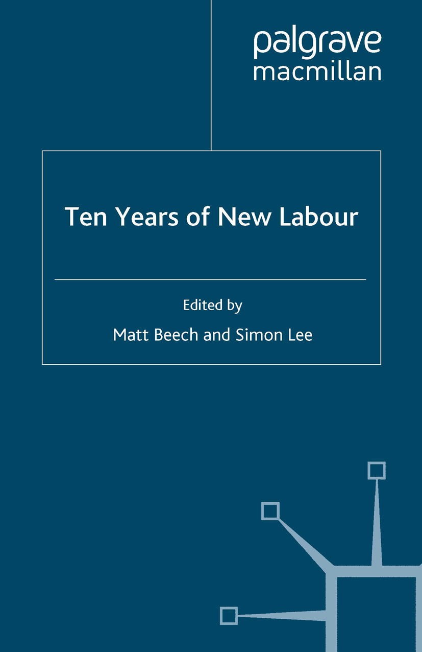 Beech, Matt - Ten Years of New Labour, ebook