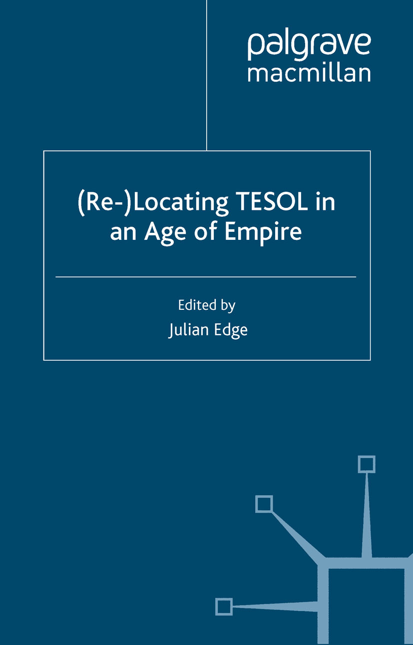 Edge, Julian - (Re-)Locating TESOL in an Age of Empire, ebook