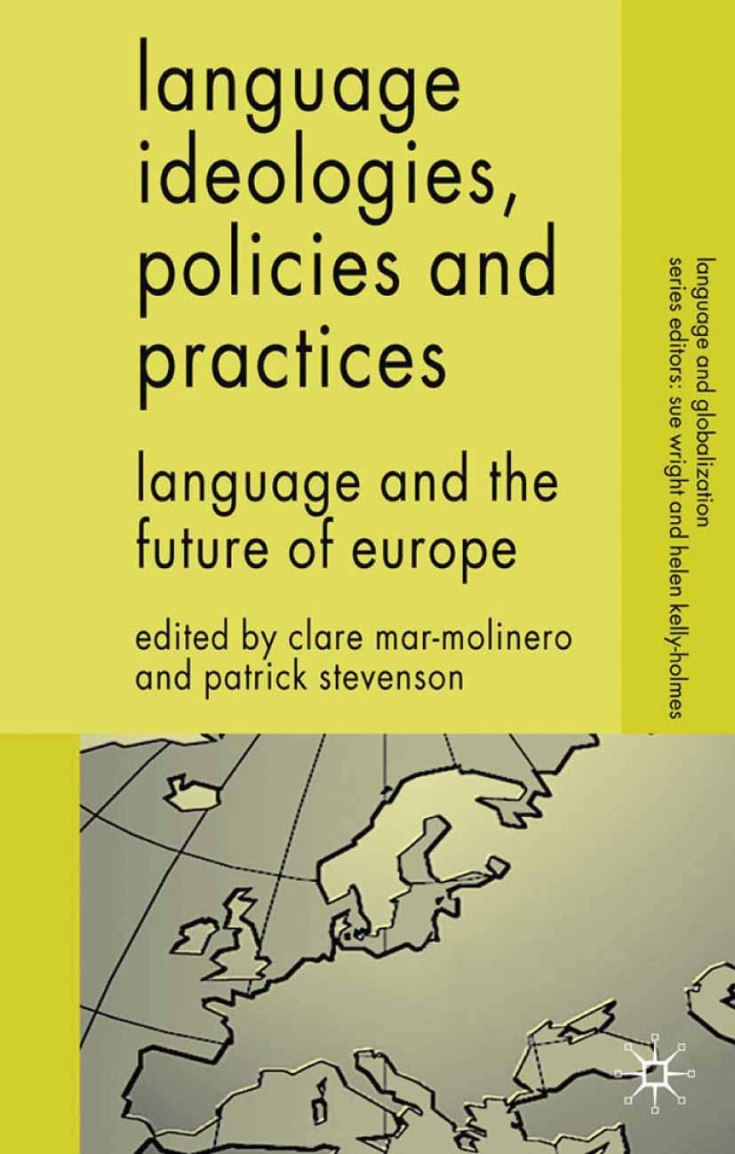 Mar-Molinero, Clare - Language Ideologies, Policies and Practices, ebook