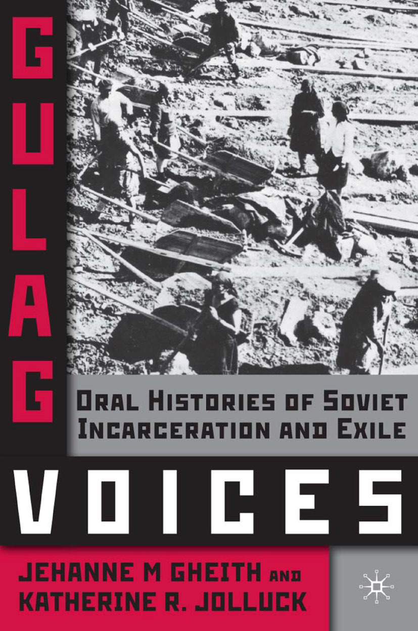Gheith, Jehanne M. - Gulag Voices, ebook