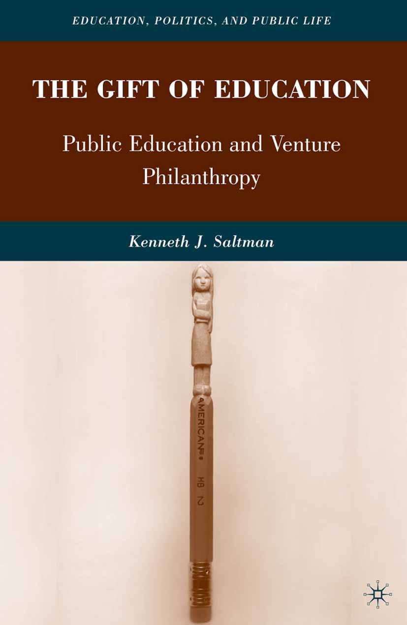 Saltman, Kenneth J. - The Gift of Education, ebook