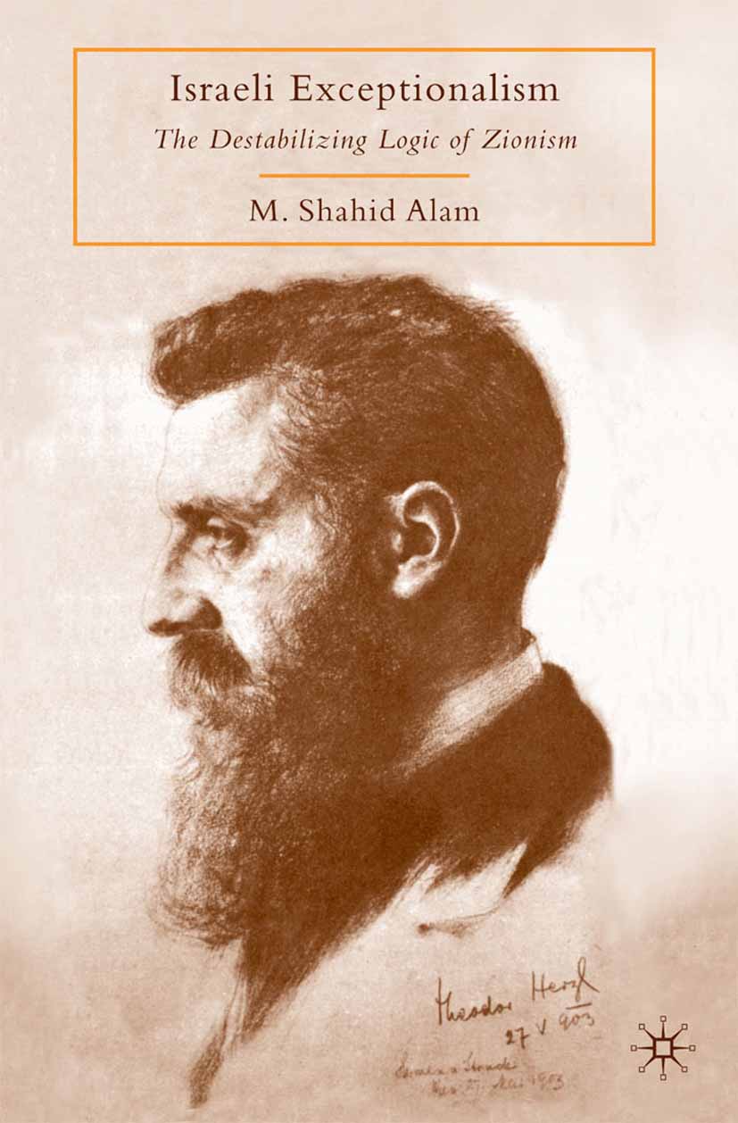 Alam, M. Shahid - Israeli Exceptionalism, ebook