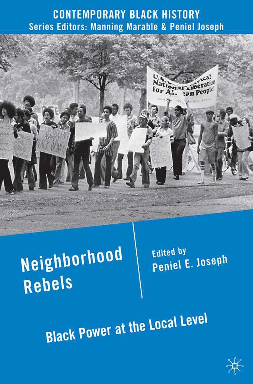 Joseph, Peniel E. - Neighborhood Rebels, ebook