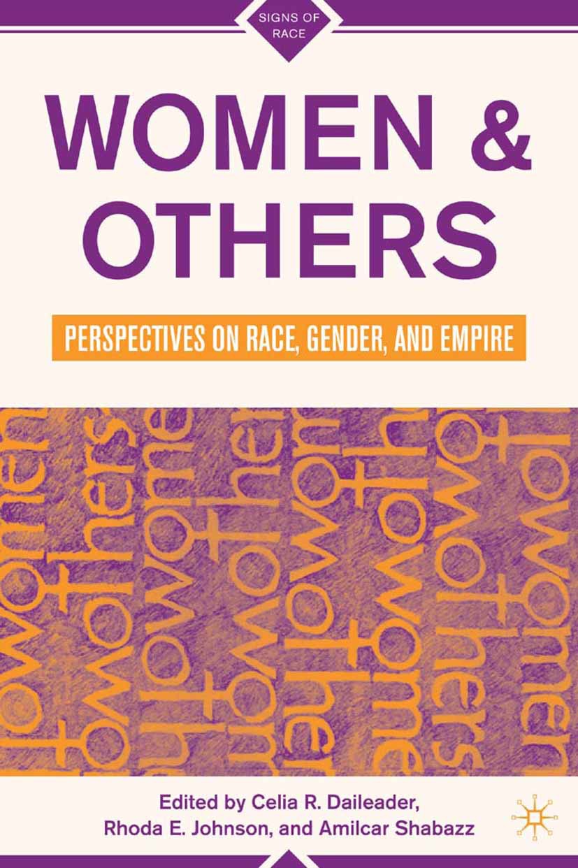 Daileader, Celia R. - Women &amp; Others, ebook