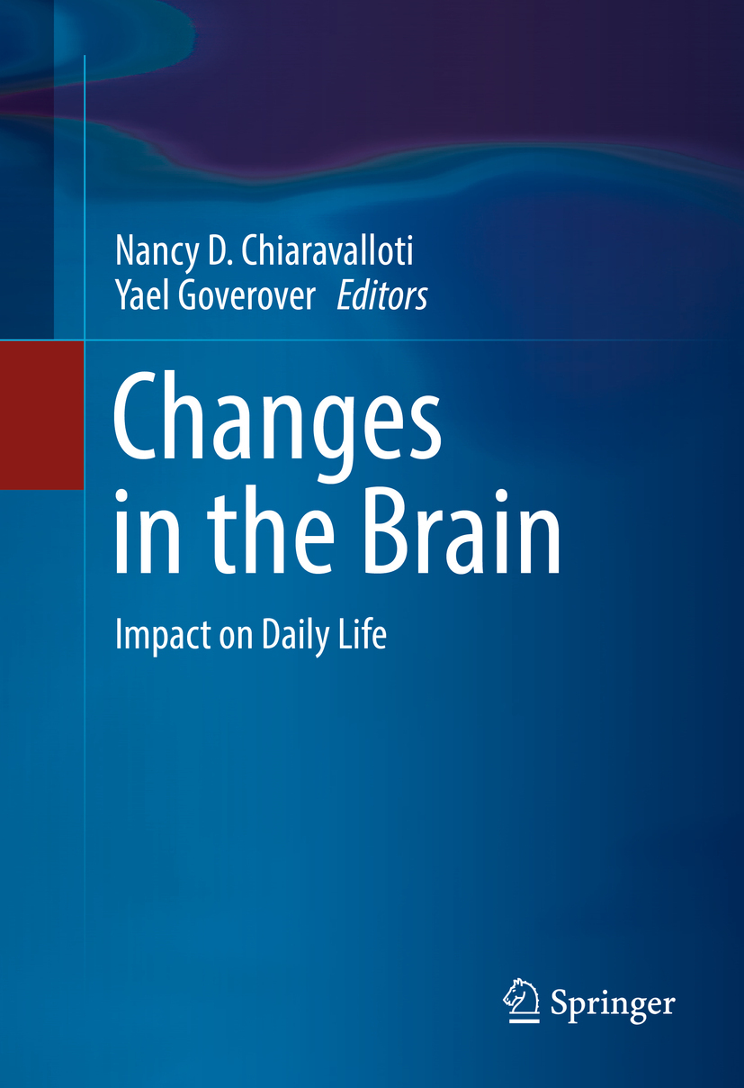 Chiaravalloti, Nancy D. - Changes in the Brain, ebook