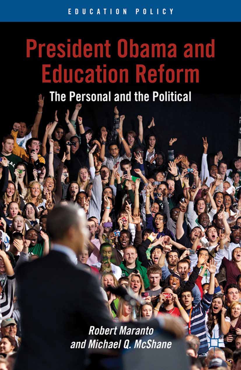 Maranto, Robert - President Obama and Education Reform, e-bok