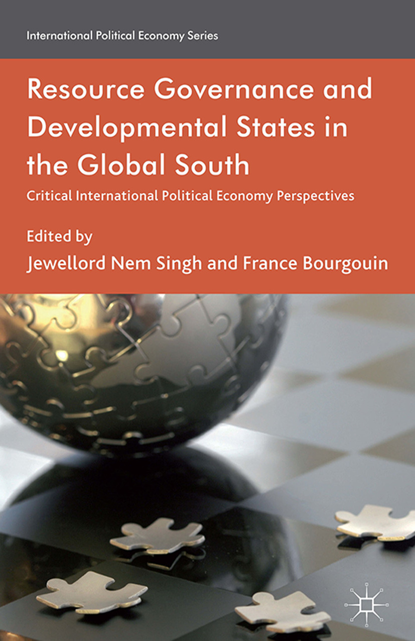 Bourgouin, France - Resource Governance and Developmental States in the Global South, e-kirja