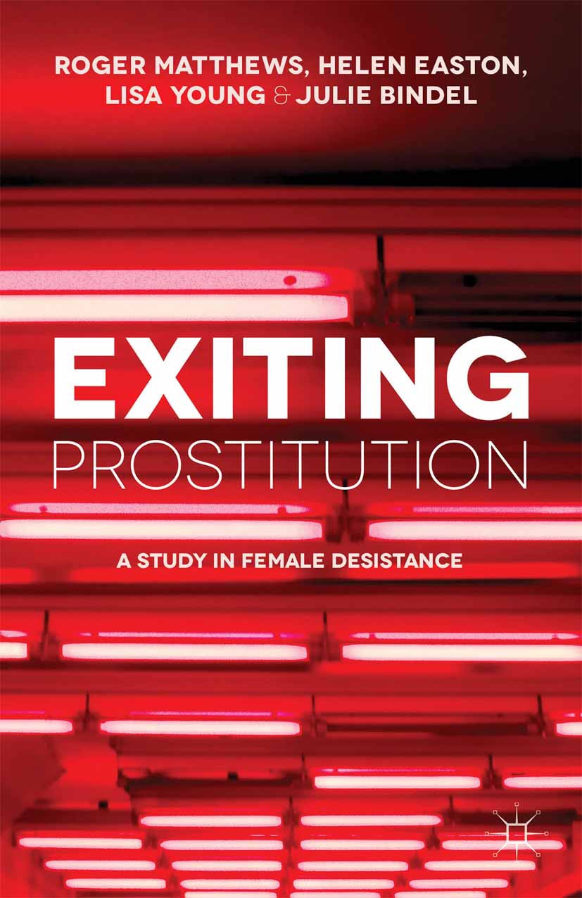 Bindel, Julie - Exiting Prostitution, e-bok