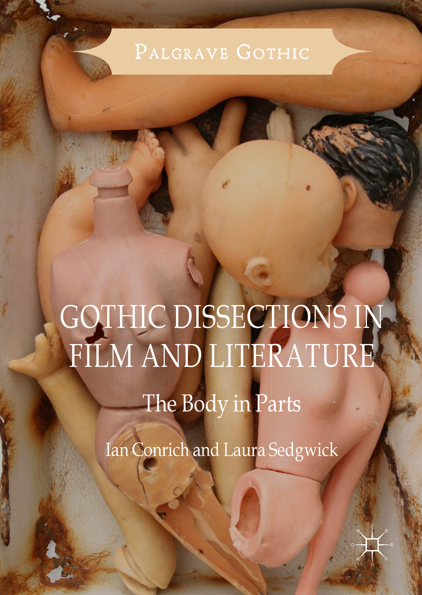 Conrich, Ian - Gothic Dissections in Film and Literature, ebook