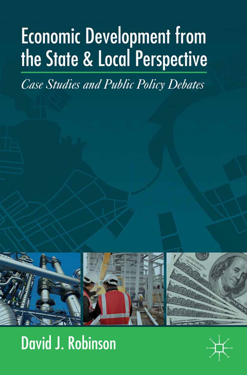 Robinson, David J. - Economic Development from the State and Local Perspective, ebook