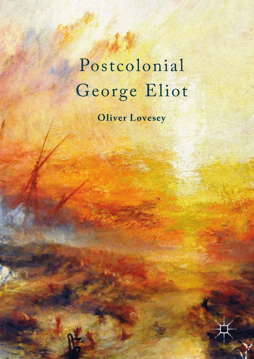 Lovesey, Oliver - Postcolonial George Eliot, e-bok