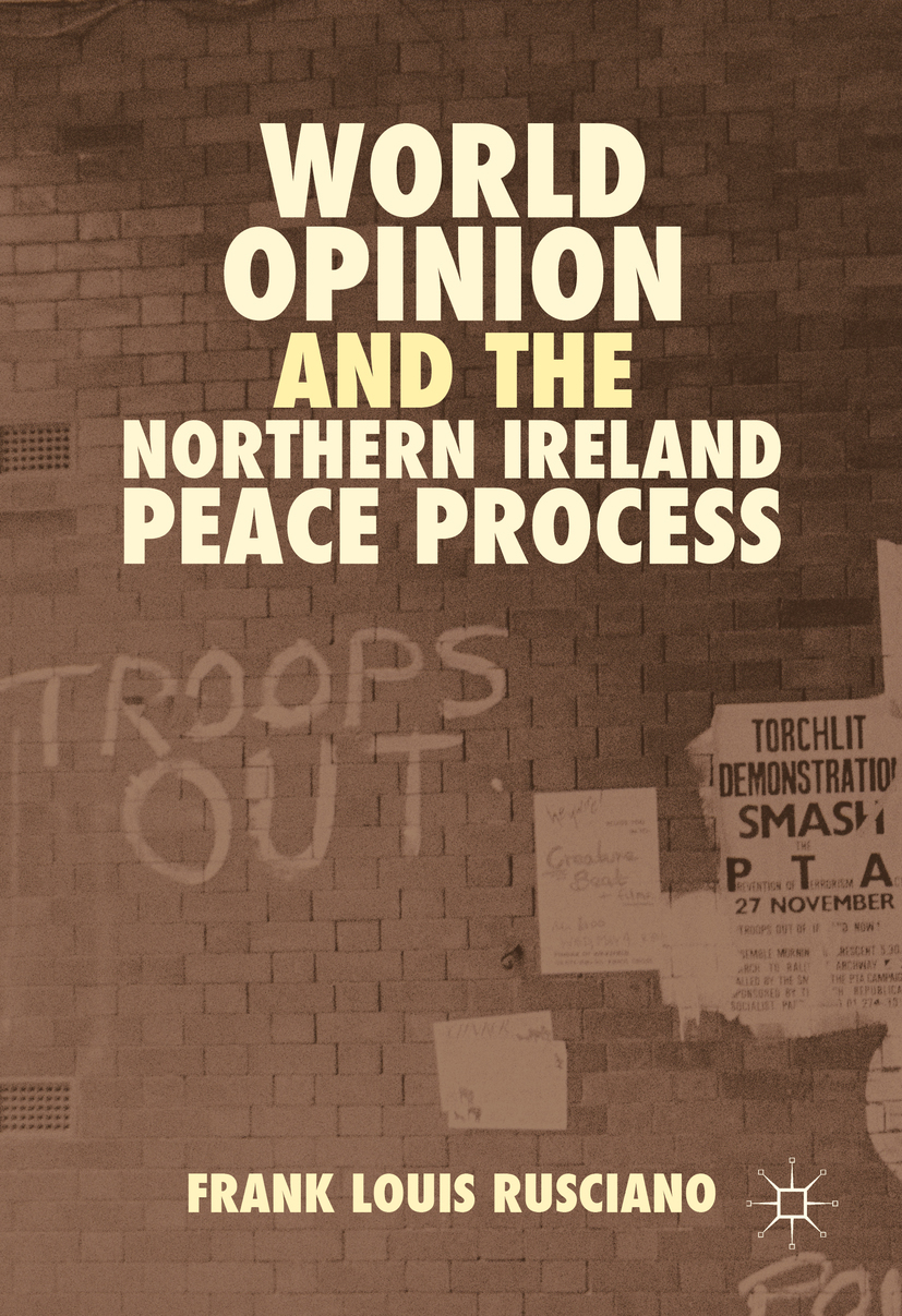 Rusciano, Frank Louis - World Opinion and the Northern Ireland Peace Process, e-bok