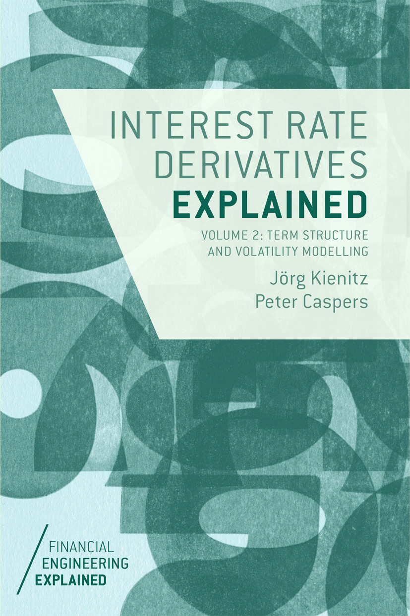 Caspers, Peter - Interest Rate Derivatives Explained: Volume 2, e-bok