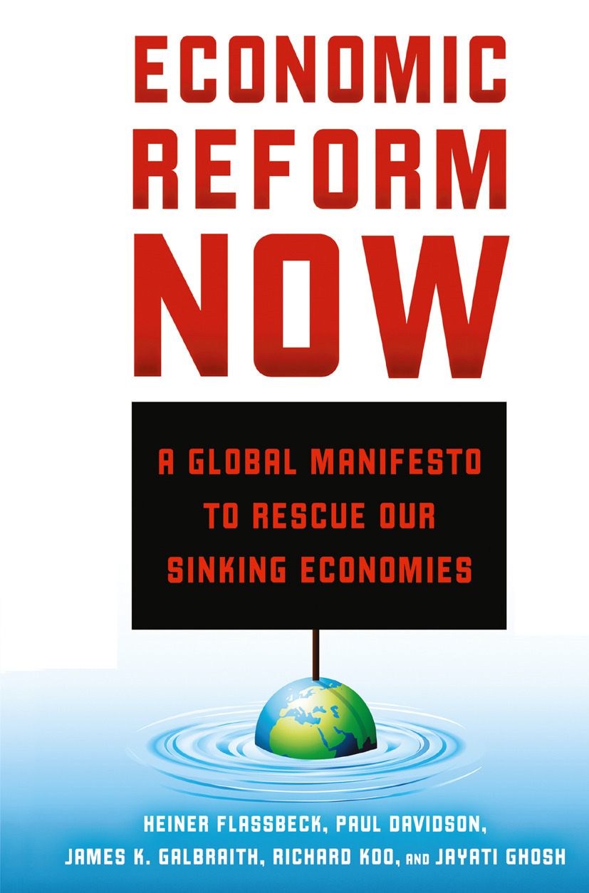 Davidson, Paul - Economic Reform Now, ebook