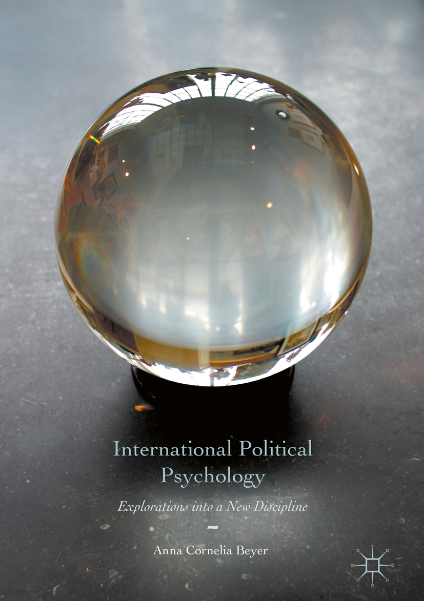 Beyer, Anna Cornelia - International Political Psychology, e-bok
