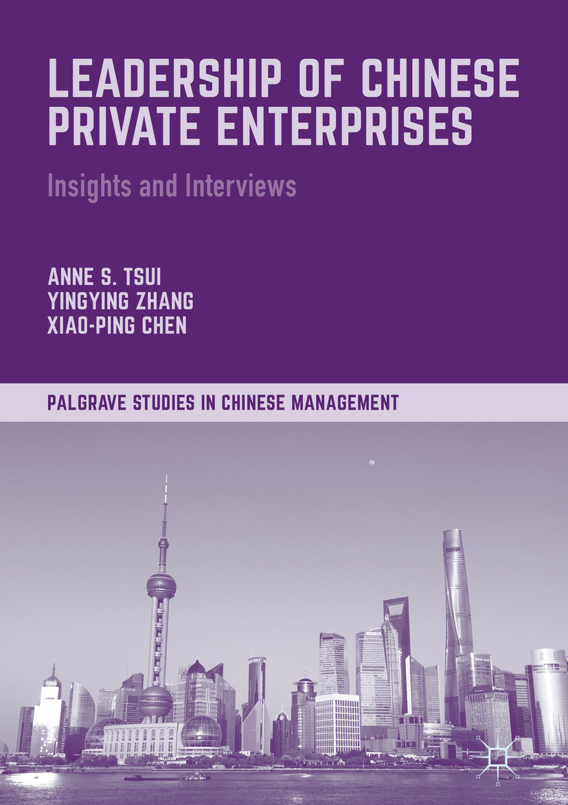 Tsui, Anne S. - Leadership of Chinese Private Enterprises, ebook