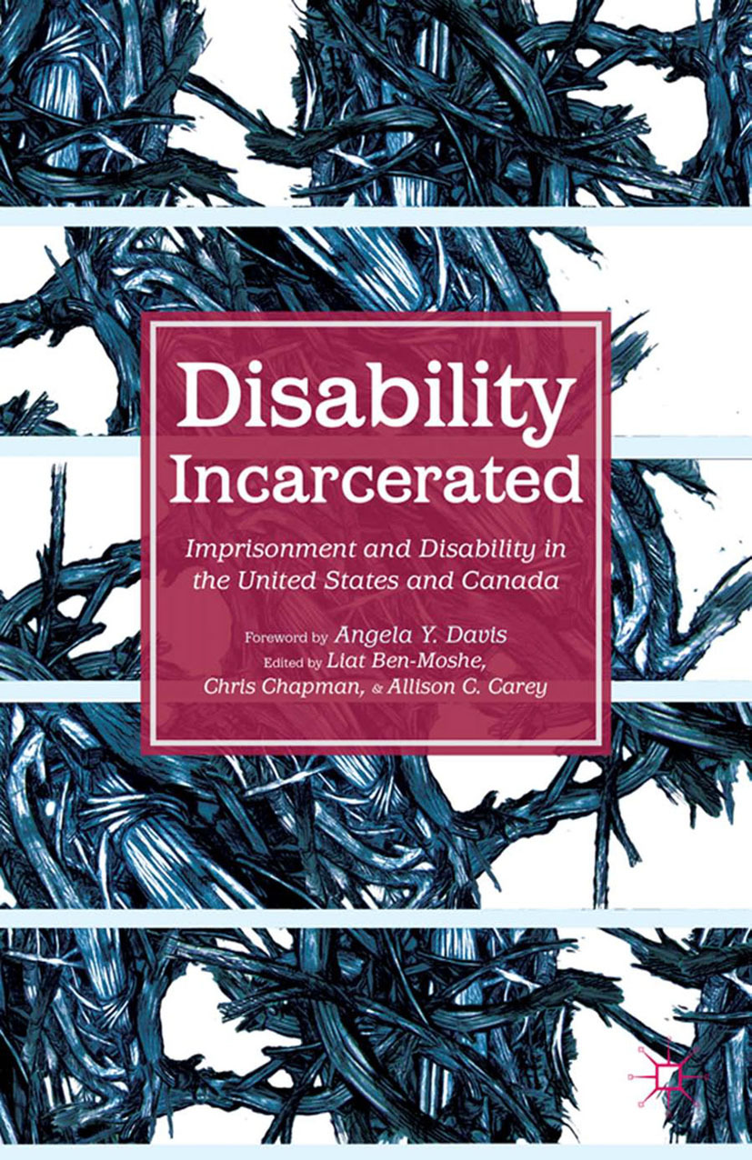 Ben-Moshe, Liat - Disability Incarcerated, e-kirja