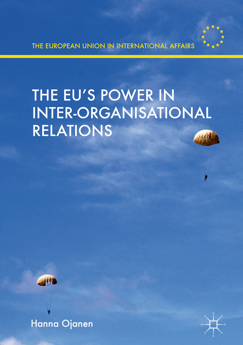 Ojanen, Hanna - The EU's Power in Inter-Organisational Relations, e-kirja
