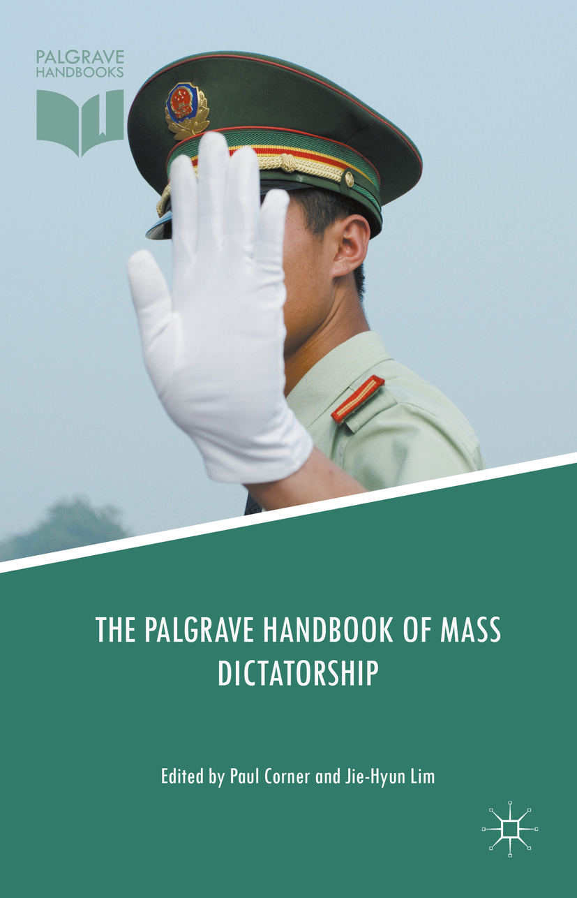 Corner, Paul - The Palgrave Handbook of Mass Dictatorship, ebook