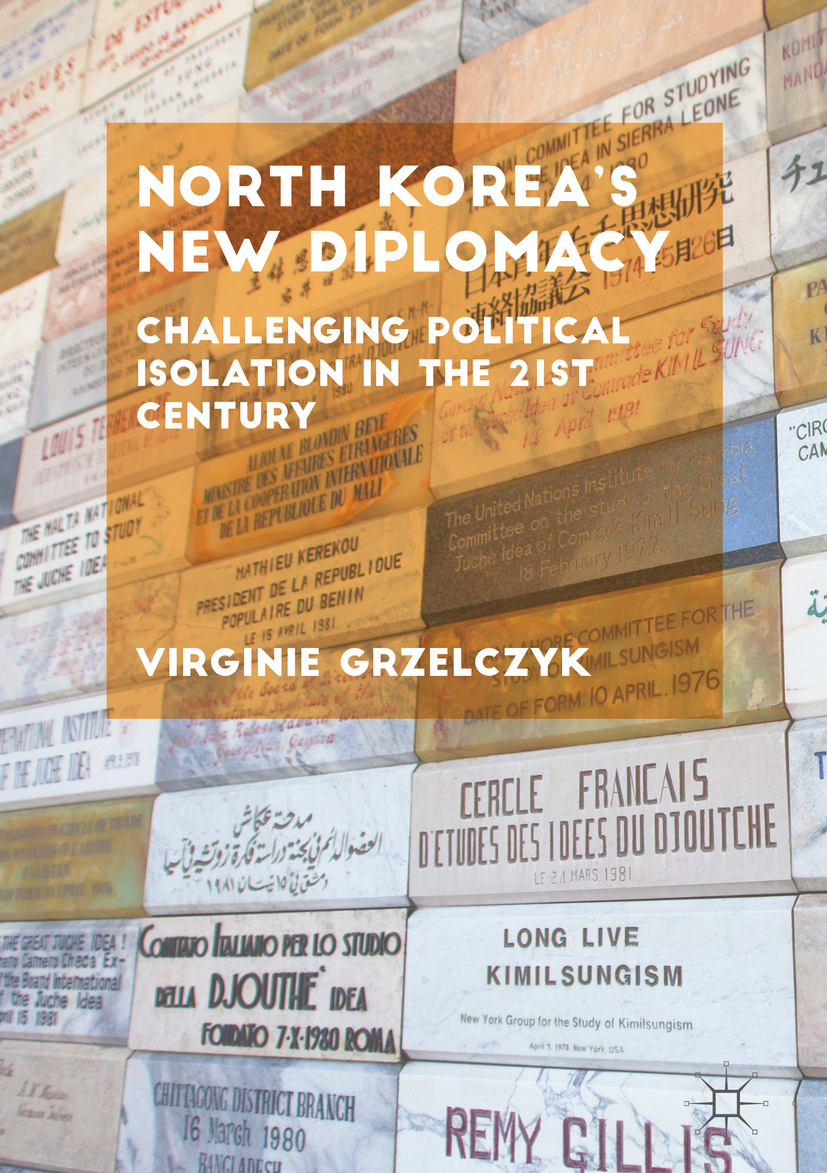 Grzelczyk, Virginie - North Korea’s New Diplomacy, e-bok