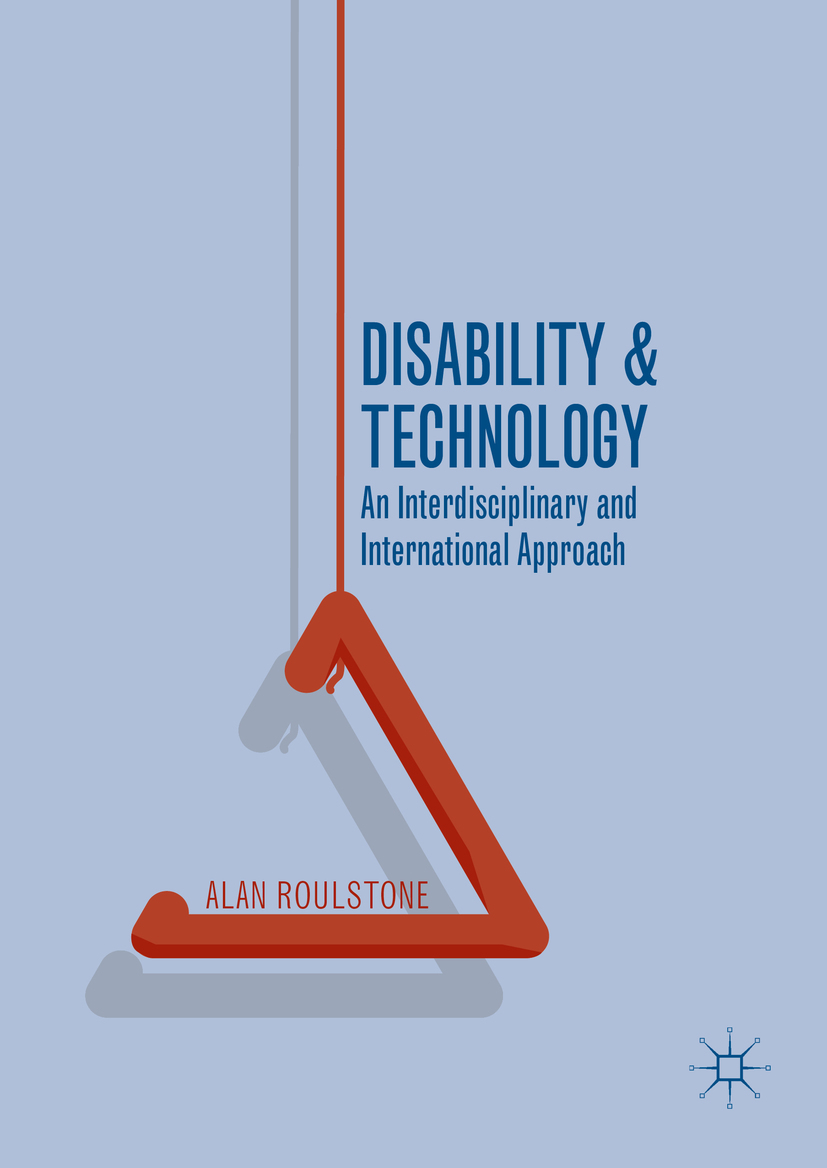 Roulstone, Alan - Disability and Technology, ebook