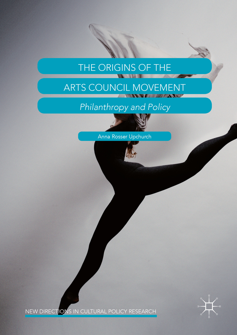 Upchurch, Anna Rosser - The Origins of the Arts Council Movement, ebook